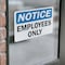Signmission OSHA Notice Decal - Employees Only OSHA Notice Sign, Vinyl Decal, 10in W x 7in L, 2PK OS-2PACK-NS-D-710-L-19537 - alternate 3